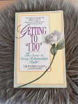 Dr. Patricia Allen: Getting to ''I do'' (priročnik, ang.jezik)