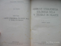 ERNEST VRANC:OSNOVE STRNJENEGA ŠOLSKEGA DELA V TEORIJI IN PR
