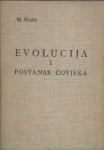 Evolucija i postanak čovjeka / Marijan Blažić