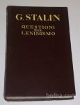 G. STALIN – Questioni del Leninismo