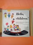 HELLO, CHILDREN : Simple English course on records for young people