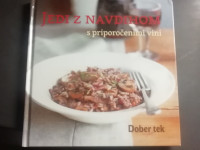 JEDI Z NAVDIHOM  S PRIPOROCENIMI VINI LETO 2013 PETERLIN CENA 7,5 EUR
