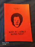 kdo je lahko komunist