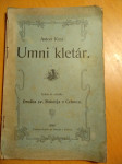 Knjiga Anton Kosi: Umni kletar, 1901
