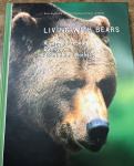 Living with bears A large European carnivore in a Shrinking World
