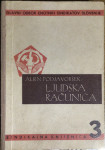 Ljudska računica-Albin Podjavoršek leta 1947,trde platnice 220 str.