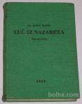 LUČ IZ NAZARETA – Dr. Josip Jerše (šmarnice)