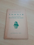 Mal Josip: Vodnik po ljubljanskem mestnem muzeju, 1939