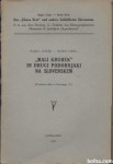 "Mali kruhek" in drugi podobnjaki na Slovenskem