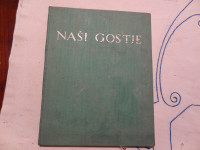 Naši  gostje -kako jim strežemo