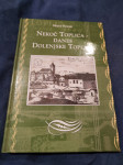 Nekoč toplica-danes Dolenjske Toplice