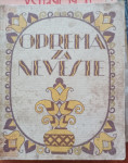 OPREMA ZA NEVESTE, Milka Martelanc, tiskarna "Edinost" Trst, 1929