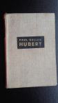 Paul Keller:Hubert(roman iz gozdov)..Cirilova knjižnica-84.zvezek