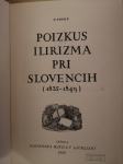 Poizkus ilirizma pri Slovencih : (1835-1849) / F. Petre 1939