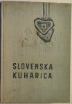 Slovenska kuharica / Felicita Kalinšek, 1954