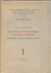 Slovenske pripovedke o kralju Matjažu = Slowenische Sagen von Matthias