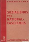Sozialismus Und National - Fascismus / HENDRIK DE MAN