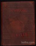 SPOMINSKI ALMANAH SLOVENSKIH PISATELJEV..., 1940