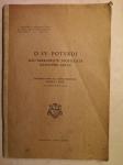 O sv. potvrdi / Josip Srebrnič, 1936, posvetilo avtorja