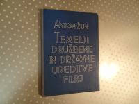 TEMELJI DRUŽBENE IN DRŽAVNE UREDITVE FLRJ,  ANTON ŽUN,  DZS 1960