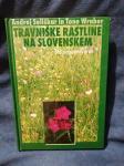 Travniske rastline na Slovenskem