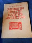 Umetnostni problemi sovjetske arhitekture