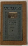 VELESALO – VELESOVO – spisal P.B. - 1914