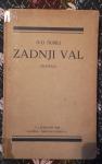 Zadnji val : roman / Ivo Šorli, 1924