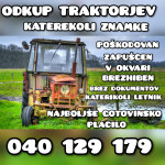 KUPIM TRAKTOR IN OSTALE STROJE (TUDI V OKVARI) 040129179