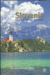 Finding Slovenia : a guide to old Europe's new country
