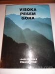 FRANCE STELE - VISOKA PESEM GORA