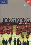 Hong Kong : encounter :  / Steve Fallon Lonely Planet