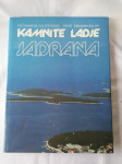 KAMNITE LADJE JADRANA