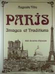 PARIS; IMAGES ET TRADITIONS, Auguste Vitu