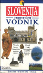 Slovenija. Turistični vodnik