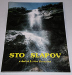 STO SLAPOV v dolini Loške Koritnice