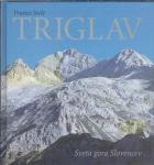 Triglav : sveta gora Slovencev