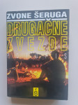 TURISTIKA ○Drugačne zvezde : z motorjem okoli sveta (Zvone Šeruga)