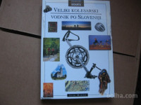 VELIKI KOLESARSKI VODNIK PO SLOVENIJI