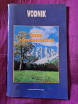 VODNIK Čudoviti svet Karavank in Kamniško-Savinjskih Alp