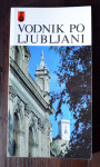 Vodnik po Ljubljani - Breda Mihelič