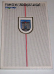 VODNIK PO MISLINJSKI DOLINI