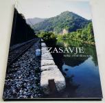 ZASAVJE NEKJE SREDI SLOVENIJE - B. Skalin in R. Rozina - KOT NOVa