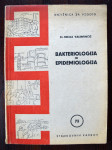 Bakteriologija in epidemiologija - Milica Valentinčič (1950)