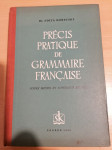E. HORETZKY, PRECIS PRATIQUE DE GRAMMAIRE FRANCAISE, 1960