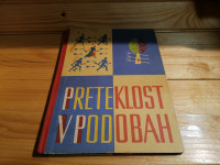 Mirko Žeželj PRETEKLOST V PODOBAH Dzs 1958