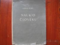 NAUK O ČLOVEKU za VII. osnovnih šol- Vera Pirc- 1964