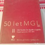 50 let MGL, Pregled uprizoritev, 2.del