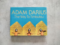 Adam Darius - The Way to Timbuktu SIGNED COPY