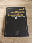Aleksander Bassin MED UMIŠLJENIM IN RESNIČNIM 1981